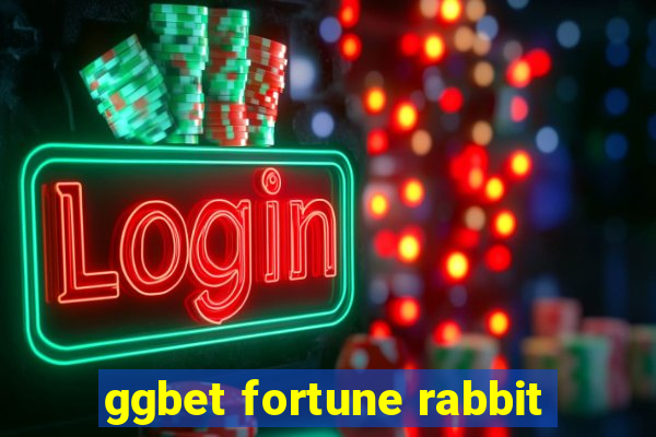 ggbet fortune rabbit